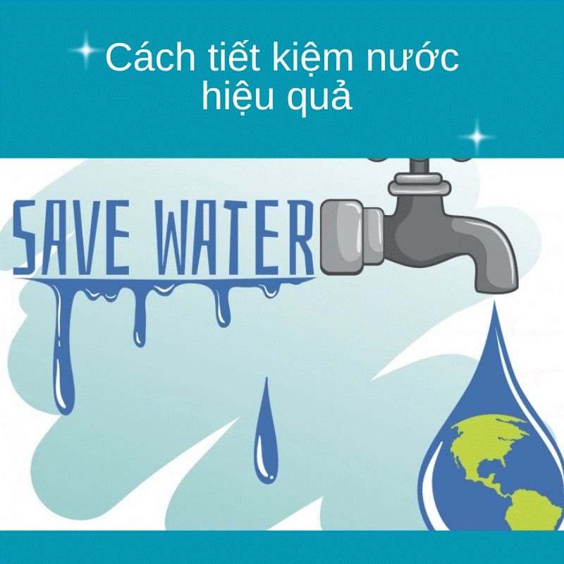 Cách tiết kiệm nước hiệu quả