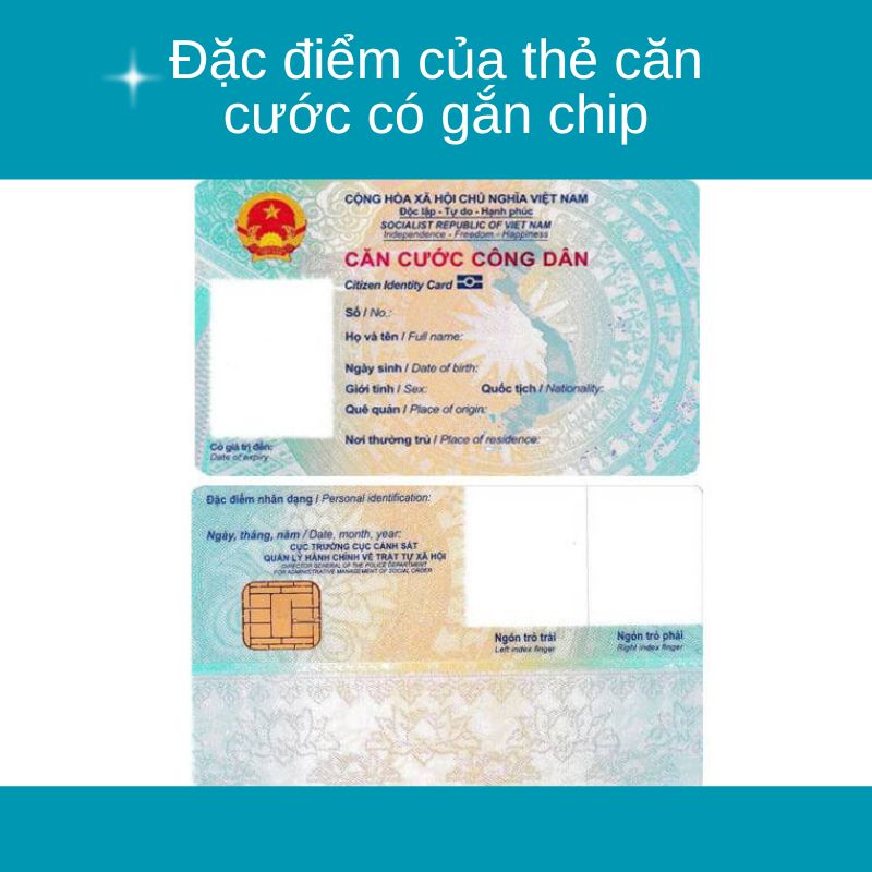 Đặc điểm của thẻ căn cước có gắn chip