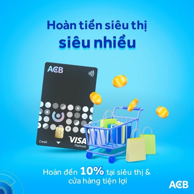 Thẻ hoàn tiền siêu thị ACB Visa Platinum