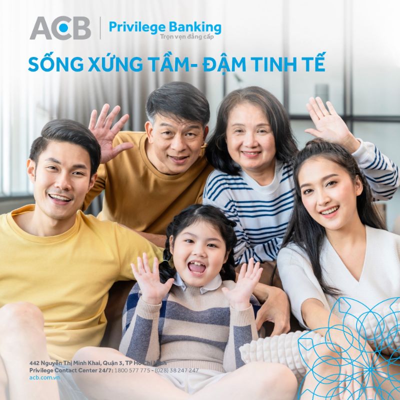 Những người thân trong gia đình khách hàng ưu  tiên của ACB đều được trải nghiệm dịch vụ chăm sóc chu đáo từ ngân hàng